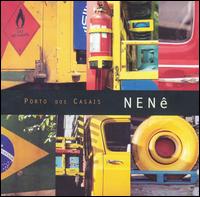 Nen - Porto dos Casais lyrics