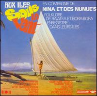 Nina - Aux Iles Sous le Vent lyrics