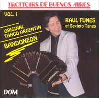 Raul Funes - Tango Bandoneon, Vol. 1 lyrics