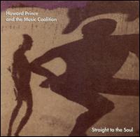 Howard Prince - Straight to the Soul lyrics