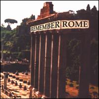 Remember Rome - Remember Rome lyrics