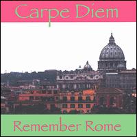 Remember Rome - Carpe Diem lyrics