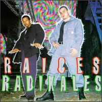 Raices Radikales - Rap lyrics