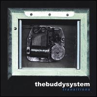 Buddy System - Transitions lyrics