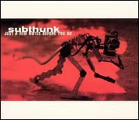 Subthunk - Just a Few Notes Before You Go lyrics