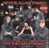 Never Again Family - Death Before Dishonor lyrics