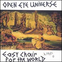 Open Eye Universe - Easy Chair for the World lyrics