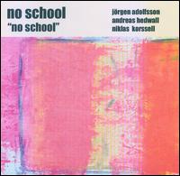 No School - No School lyrics