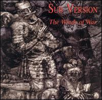Sub Version - Winds of War lyrics
