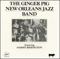 Ginger Pig New Orleans Jazz Band - Ginger Pig New Orleans Jazz Band lyrics
