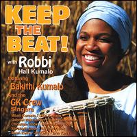 Robbie Hall-Kumalo - Keep the Beat! lyrics