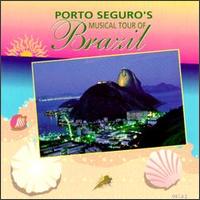 Porto Seguro's - Musical Tour of Brazil lyrics