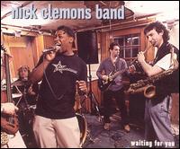 Nick Clemons Band - Waiting For You lyrics