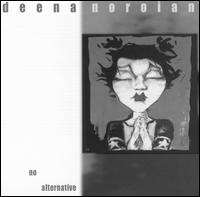 Deena Noroian - No Alternative lyrics