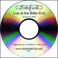 Indofunk - Live at the Bitter End lyrics