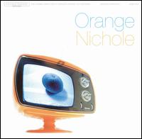 Orange Nichole - Orange Nichole lyrics