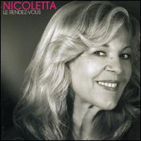 Nicoletta - Le Rendez-Vous lyrics