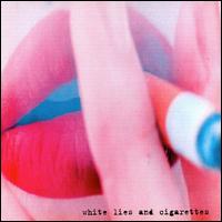 The Nickel Slots - White Lies & Cigarettes lyrics