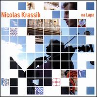 Nicolas Krassik - Na Lapa lyrics