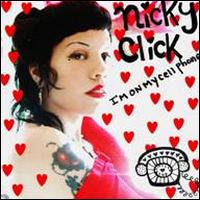 Nicky Click - I'm on My Cell Phone lyrics