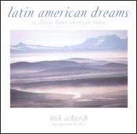 Nick Achurch - Latin American Dreams lyrics