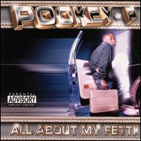 Pookey-P - All About My Fetti lyrics