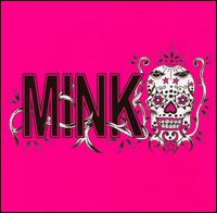 Mink - Mink lyrics