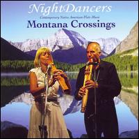 NightDancers - Montana Crossings lyrics