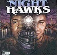 Nighthawks [Rap] - Nighthawks lyrics