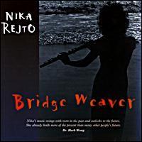 Nika Rejto - Bridge Weaver lyrics
