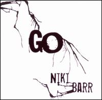 Niki Barr - Go lyrics
