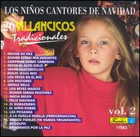 Ninos Cantores De Navidad - Los Villancicos Tradicionales, Vol. 2 lyrics