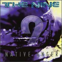 Nine - Native Anger lyrics