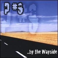 P #9 - ...by the Wayside lyrics