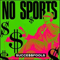 No Sports - Successfools lyrics