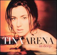 Tina Arena - In Deep lyrics