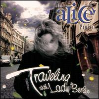 Alice Project - Traveling With Lady Berlin lyrics