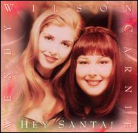 Carnie Wilson - Hey Santa! lyrics