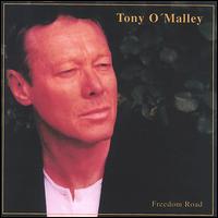 Tony O'Malley - Freedom Road lyrics
