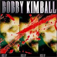 Bobby Kimball - Rise Up lyrics