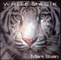 Mark Stein - White Magik lyrics