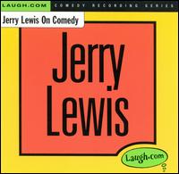Jerry Lewis - Jerry Lewis on Comedy lyrics
