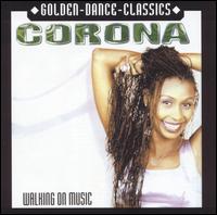 Corona - Walking on Music lyrics