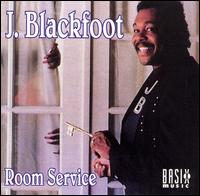 J. Blackfoot - Room Service lyrics