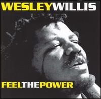 Wesley Willis - Feel the Power lyrics