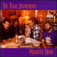 Texas Instruments - Magnetic Home lyrics