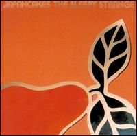 Japancakes - The Sleepy Strange lyrics