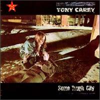 Tony Carey - Some Tough City lyrics