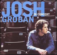Josh Groban - Josh Groban in Concert [live] lyrics