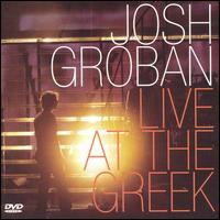 Josh Groban - Live at the Greek lyrics